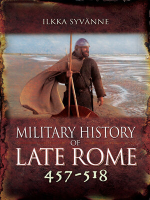 cover image of Military History of Late Rome 457–518